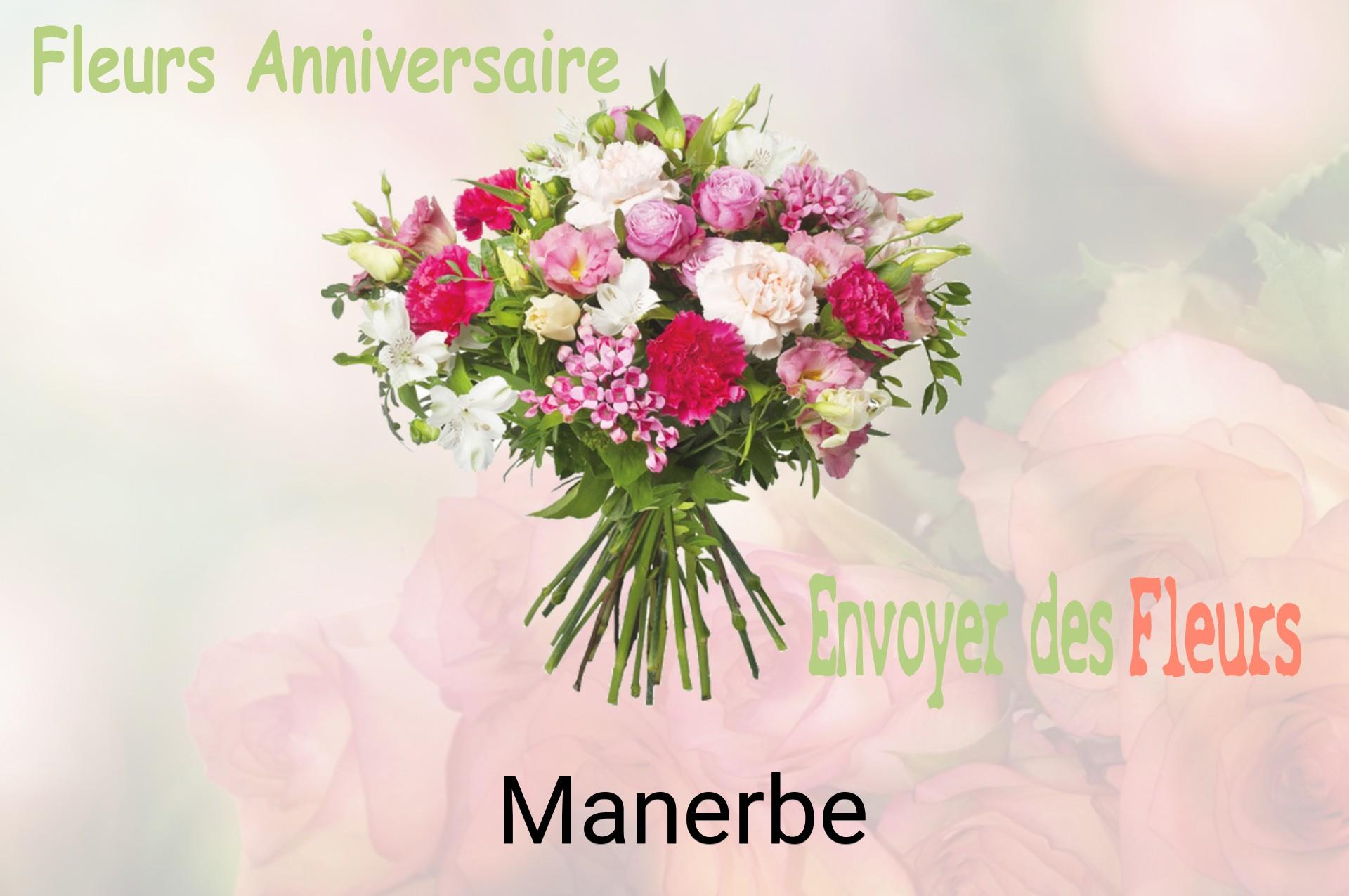 Bouquet de fleurs d’anniversaire livré à Manerbe